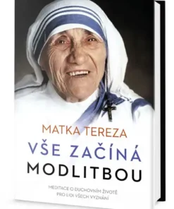 Vše začíná modlitbou