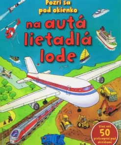Všetko, čo jazdí, pláva a lieta
