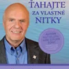 Ťahajte za vlastné nitky