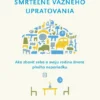 Švédske umenie smrteľne vážneho upratovania