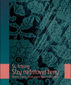 Slzy nefritovej ženy