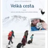 Velká cesta