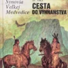 Synovia Veľkej Medvedice II. - Cesta do vyhnanstva