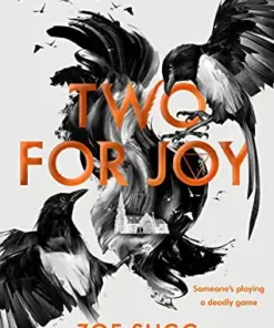 The Magpie Society: Two for Joy