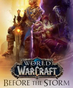 World of Warcraft: Before the Storm