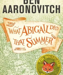 What Abigail Did That Summer