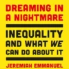 Dreaming in a Nightmare