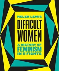 Difficult Women