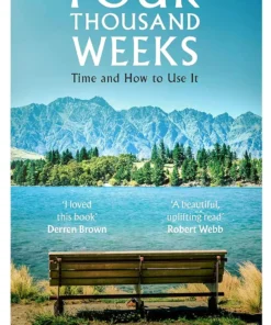 Four Thousand Weeks