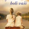 Kým sme boli vaši