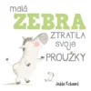Malá zebra ztratila svoje proužky