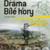 Drama Bílé hory