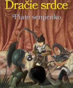 Dračie srdce: Piate semienko