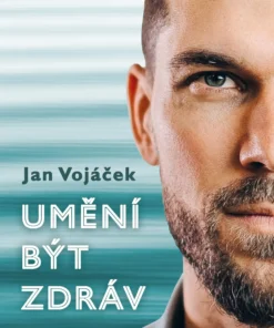 Umění být zdráv