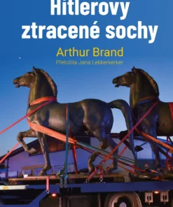 Hitlerovy ztracené sochy