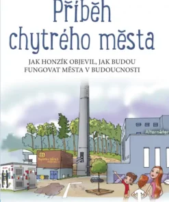 Příběh chytrého města