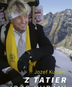 Z tatier Jožo Kubáni