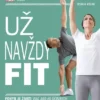 Už navždy fit