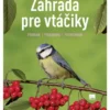 Záhrada pre vtáčiky