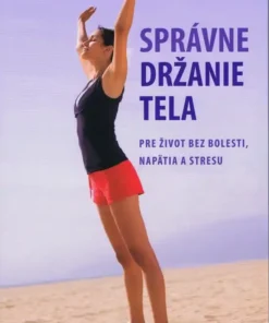 Správne držanie tela