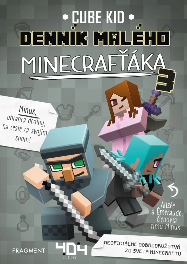 Denník malého minecrafťáka 3
