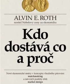Kdo dostává co a proč