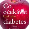 Co očekávat, když máte cukrovku