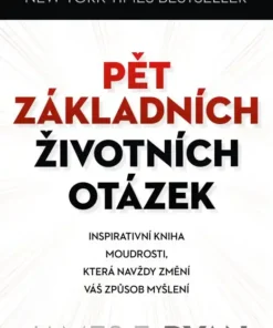 Pět základních životních otázek