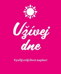 Užívej dne