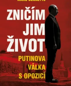 Zničím jim život