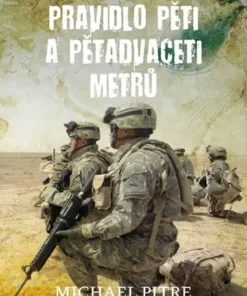 Pravidlo pěti a pětadvaceti metrů