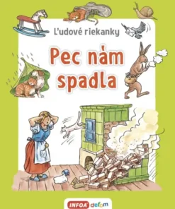 Pec nám spadla