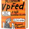 Plížením vpřed