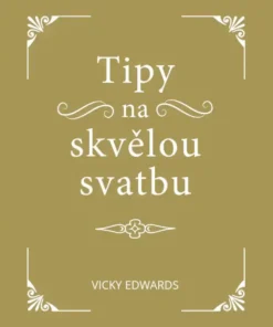 Tipy na skvělou svatbu