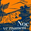 Noc ve znamení tygra
