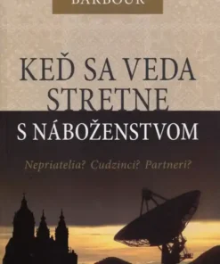 Keď sa veda stretne s náboženstvom