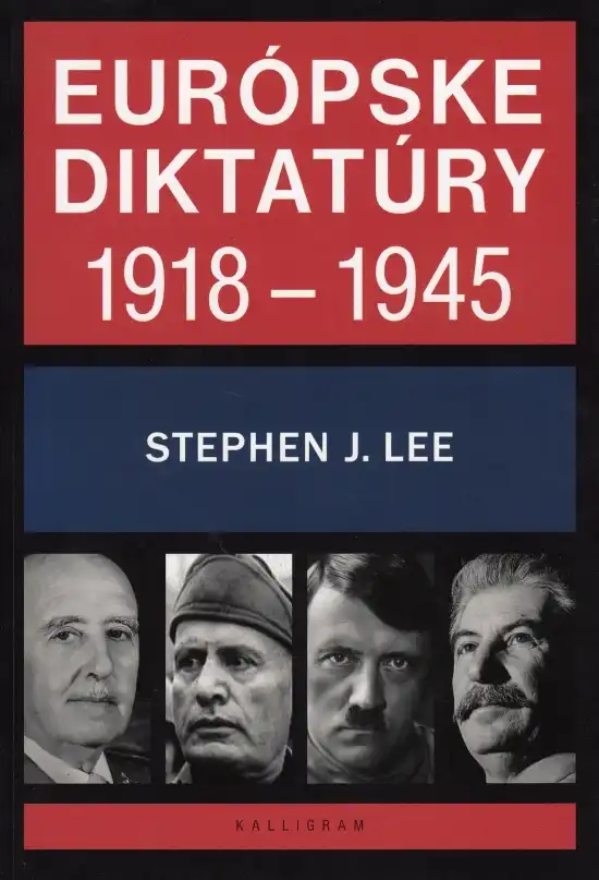 Európské diktatúry 1918-1945