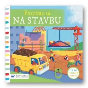 Pozrime sa na stavbu