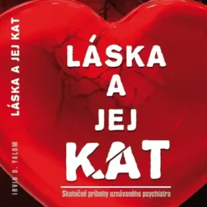 Láska a jej kat