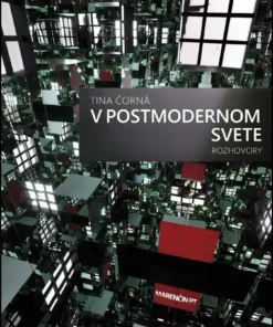 V postmodernom svete – Rozhovory
