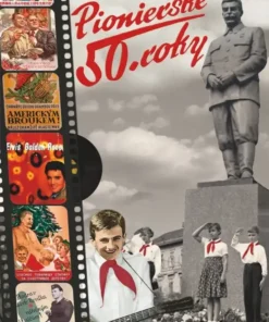 Pionierske 50. roky