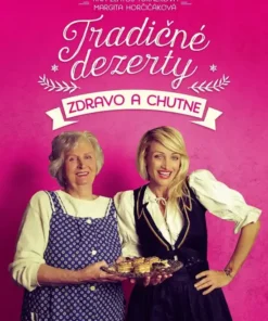 Tradičné dezerty Zdravo a chutne