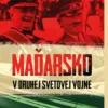Maďarsko v druhej svetovej vojne