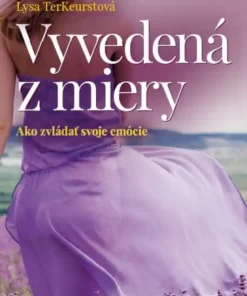 Vyvedená z miery