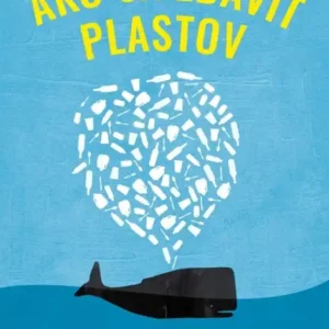 Ako sa zbaviť plastov