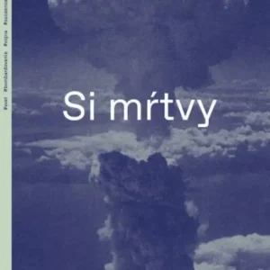 Si mŕtvy