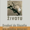 Rozumět životu