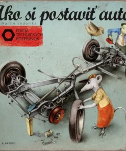 Ako si postaviť auto