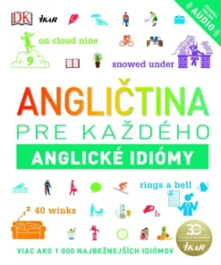 Angličtina pre každého - Anglické idiómy
