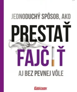 Jednoduchý spôsob, ako prestať fajčiť aj bez pevnej vôle